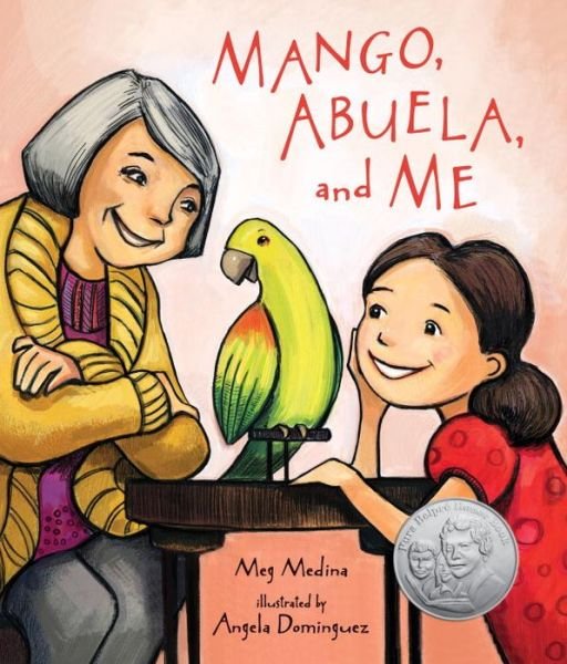 Cover for Meg Medina · Mango, Abuela, and Me (Inbunden Bok) (2015)