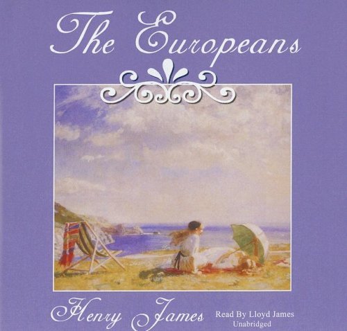 Cover for Henry James · The Europeans (Lydbog (CD)) [Unabridged edition] (2001)