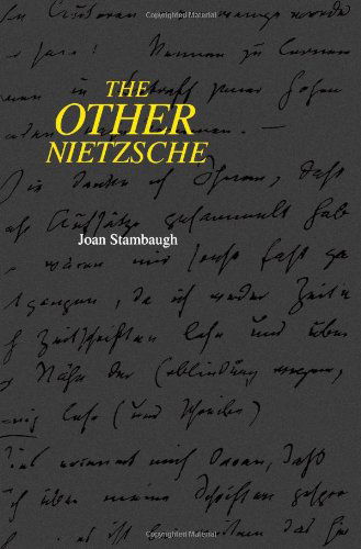 Cover for Joan Stambaugh · The Other Nietzsche (Suny Series in Philosophy) (Taschenbuch) [First edition] (1994)