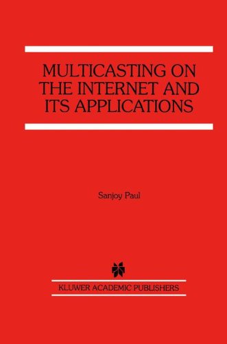 Cover for Sanjoy Paul · Multicasting on the Internet and its Applications (Hardcover Book) [1998 edition] (1998)