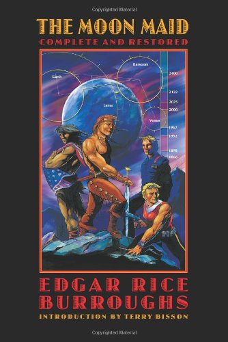 Cover for Edgar Rice Burroughs · The Moon Maid: Complete and Restored - Bison Frontiers of Imagination (Paperback Book) (2002)