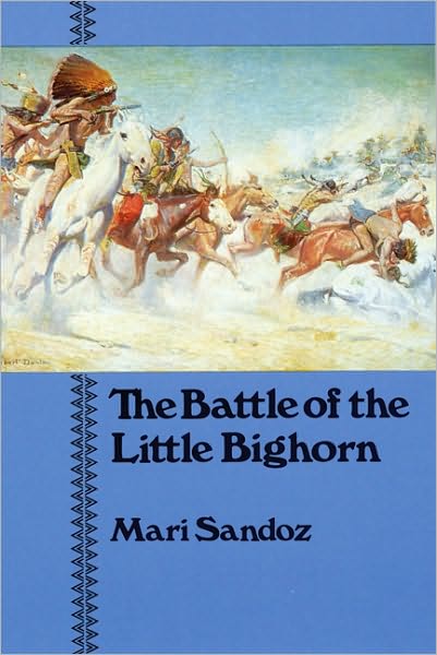 Cover for Mari Sandoz · The Battle of the Little Bighorn (Paperback Book) (1978)