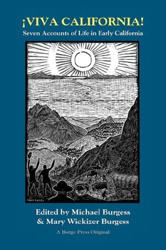 Cover for Michael Burgess · Viva California!: Seven Accounts of Life in Early California (Autocephalous Orthodox Churches,) (Paperback Book) (2006)