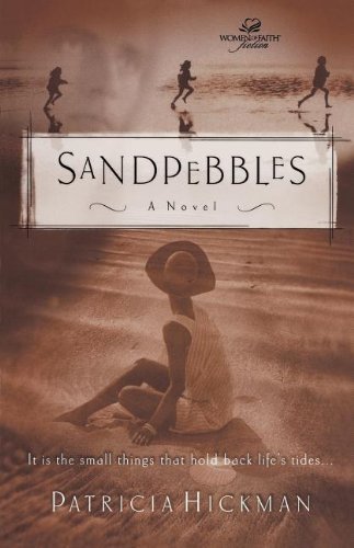 Cover for Patricia Hickman · Sandpebbles (Paperback Book) [1st Thus. edition] (2002)
