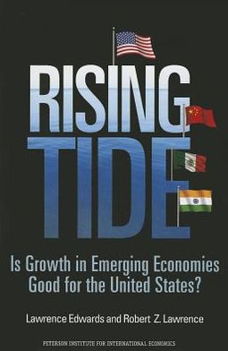 Rising Tide – Is Growth in Emerging Economies Good for the United States? - Lawrence Edwards - Książki - The Peterson Institute for International - 9780881325003 - 15 października 2010