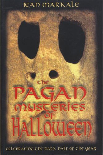 Cover for Jean Markale · The Pagan Mysteries of Halloween: Celebrating the Dark Half of the Year (Paperback Book) [First U.s. edition] (2001)