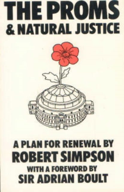 Cover for Robert Simpson · The Proms and Natural Justice (Paperback Book) (1981)