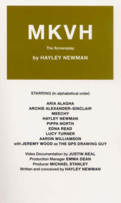 Cover for Hayley Newman · MKVH: The Screenplay (Paperback Book) (2008)