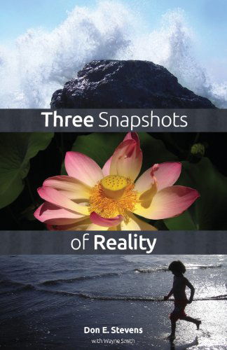 Cover for Don E. Stevens · Three Snapshots of Reality (Paperback Book) (2014)