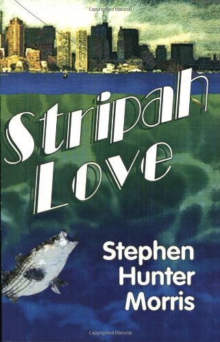 Cover for Stephen Hunter Morris · Stripah Love (Paperback Book) (2011)