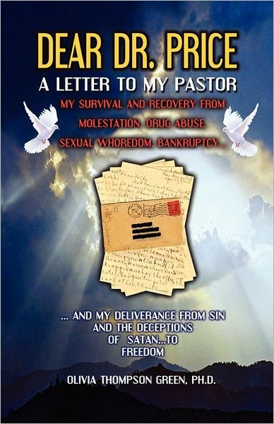 Cover for Phd. Olivia Thompson Green · Dear Dr. Price, a Letter to My Pastor (Paperback Bog) (2011)