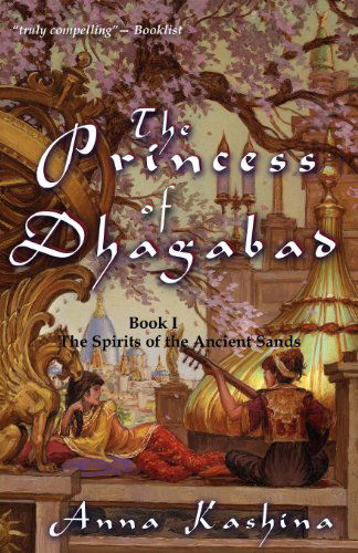 Cover for Anna Kashina · The Princess of Dhagabad (Paperback Book) (2012)