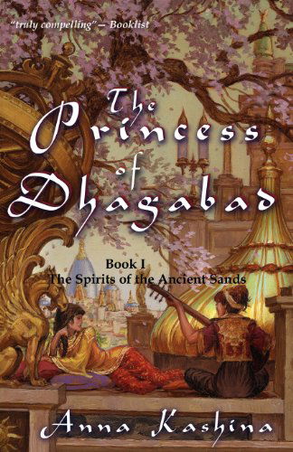 Cover for Anna Kashina · The Princess of Dhagabad (Pocketbok) (2012)