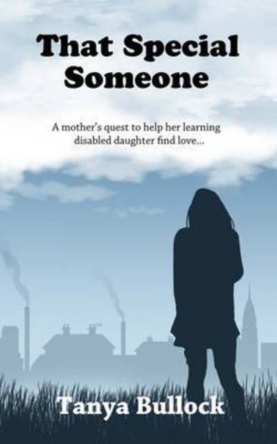 Cover for Tanya Bullock · That Special Someone (Paperback Book) (2015)