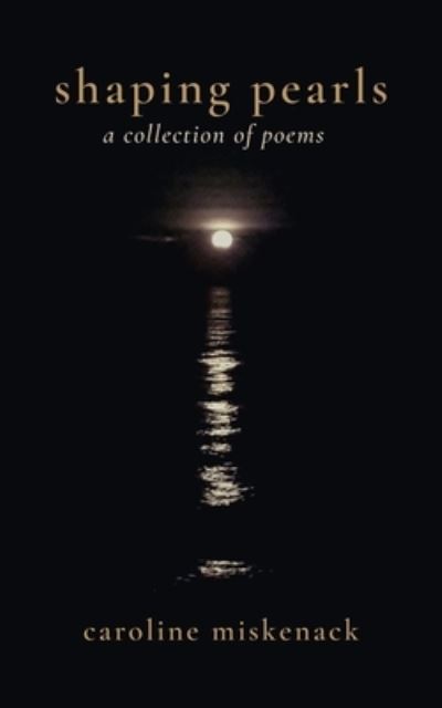 Cover for Caroline Miskenack · Shaping Pearls (Paperback Bog) (2021)