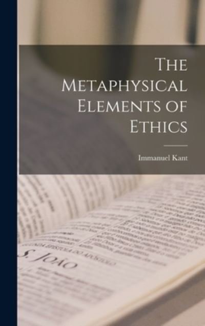 Cover for Immanuel Kant · Metaphysical Elements of Ethics (Book) (2022)