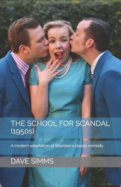 Cover for Richard Brinsley Sheridan · The School for Scandal (1950s) (Paperback Book) (2019)