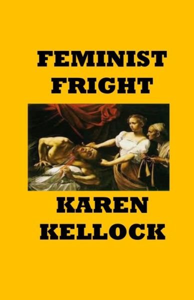 Cover for Karen Kellock · Feminist Fright (Taschenbuch) (2019)