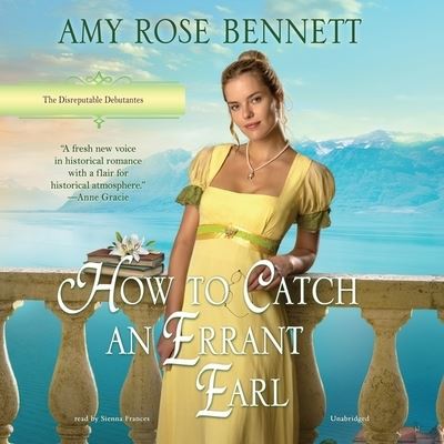 Cover for Amy Rose Bennett · How to Catch an Errant Earl (CD) (2020)