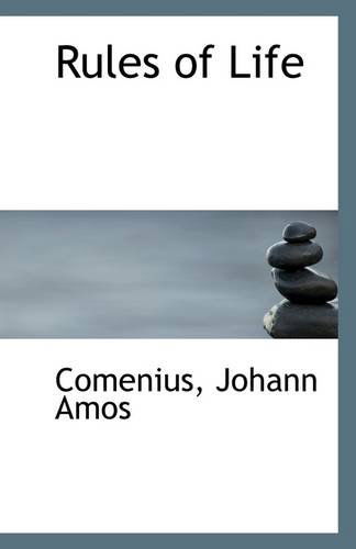 Cover for Comenius Johann Amos · Rules of Life (Taschenbuch) (2009)