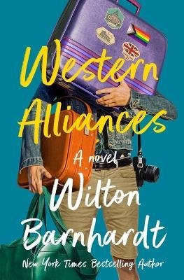 Cover for Wilton Barnhardt · Western Alliances (Hardcover Book) (2023)