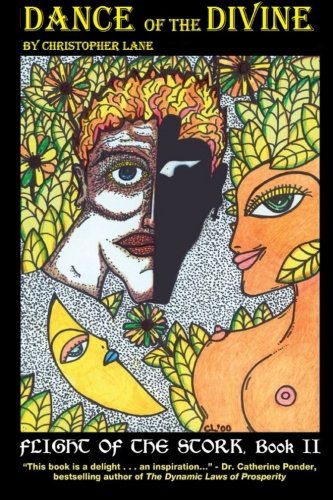 Cover for Christopher Lane · Flight of the Stork Ii: Dance of the Divine (Taschenbuch) (2011)