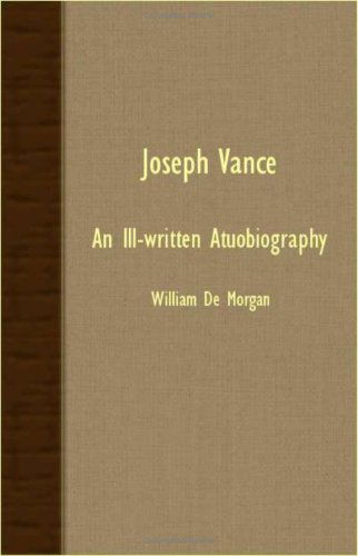 Cover for William De Morgan · Joseph Vance - an Ill-written Atuobiography (Paperback Book) (2007)