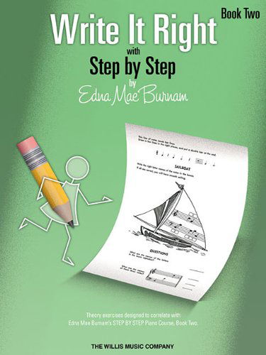 Cover for Edna Mae Burnam · Write It Right with Step by Step - Book 2: Written Lessons Designed to Correlate Exactly with Edna Mae Burnam's Step by Step / Early Elementary (Paperback Book) (2005)