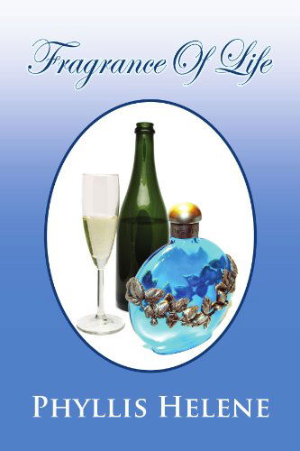 Cover for Phyllis Davis · Fragrance of Life (Paperback Book) (2009)