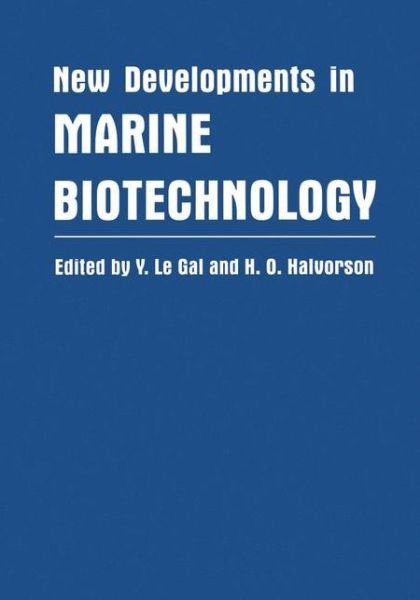 Cover for Y Le Gal · New Developments in Marine Biotechnology (Paperback Bog) [Softcover reprint of the original 1st ed. 1998 edition] (2010)