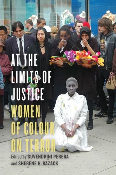 Cover for Suvendrini Perera · At the Limits of Justice: Women of Colour on Terror (Paperback Book) (2014)