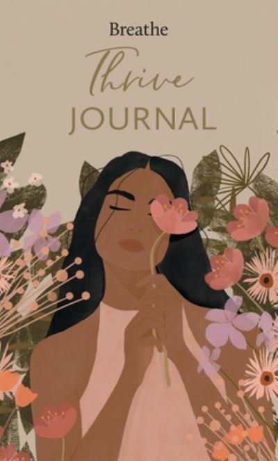 Cover for Breathe Magazine · Breathe Thrive Journal (Innbunden bok) (2022)