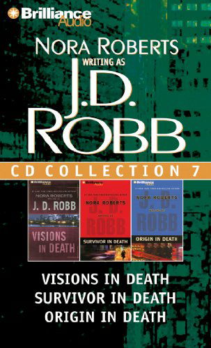 Cover for J. D. Robb · J. D. Robb CD Collection 7: Visions in Death, Survivor in Death, Origin in Death (In Death Series) (Audiobook (CD)) [Abridged edition] (2012)