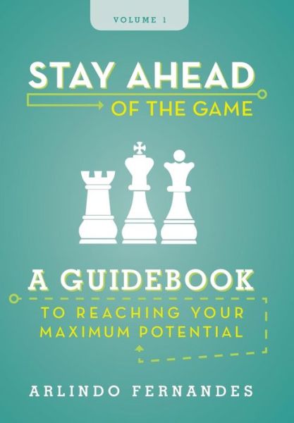 Cover for Arlindo Fernandes · Stay Ahead of the Game (Hardcover Book) (2013)