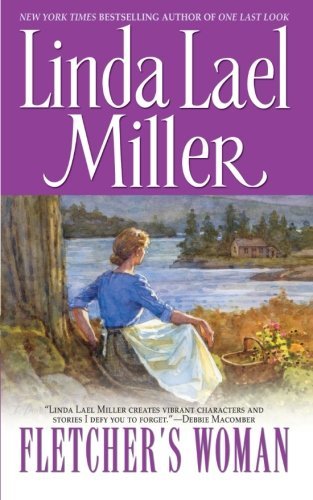 Fletcher's Woman - Linda Lael Miller - Libros - Gallery Books - 9781476711003 - 11 de agosto de 2012