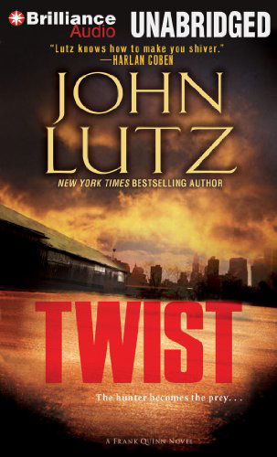 Cover for John Lutz · Twist (Frank Quinn) (Audiobook (CD)) [Unabridged edition] (2014)