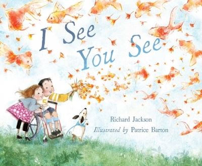 Cover for Richard Jackson · I See You See (Book) (2021)