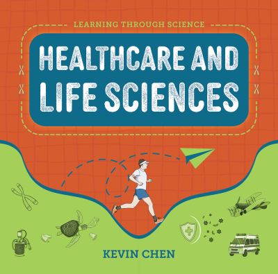 Cover for Kevin Chen · Learning Through Science (N/A) (2022)