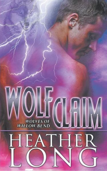 Cover for Heather Long · Wolf Claim (Paperback Book) (2014)