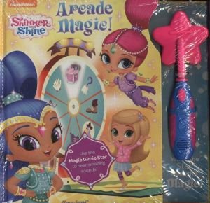 Cover for PI Kids · Nickelodeon Shimmer and Shine: Arcade Magic! Magic Wand (Kartonbuch) (2016)