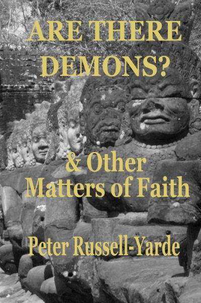 Cover for My Peter Russell-yarde · Are There Demons? &amp; Other Matters of Faith (Paperback Bog) (2014)