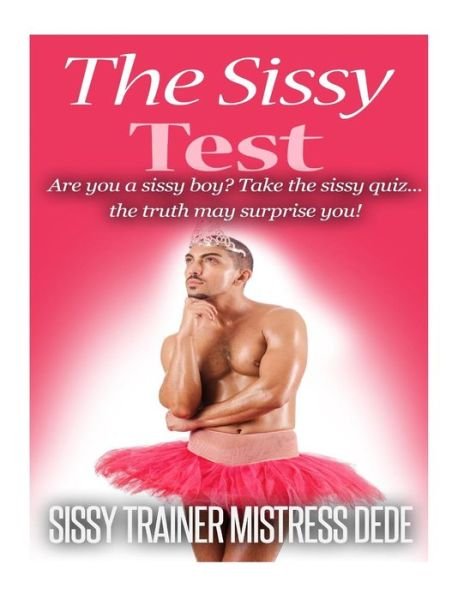 Cover for Mistress Dede · The Sissy Test (Paperback Book) (2014)