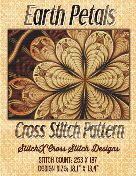 Cover for Tracy Warrington · Earth Petals Cross Stitch Pattern (Paperback Book) (2015)