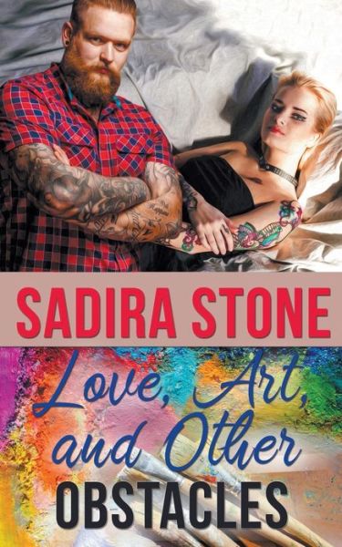 Cover for Sadira Stone · Love, Art, and Other Obstacles - The Book Nirvana (Paperback Book) (2020)