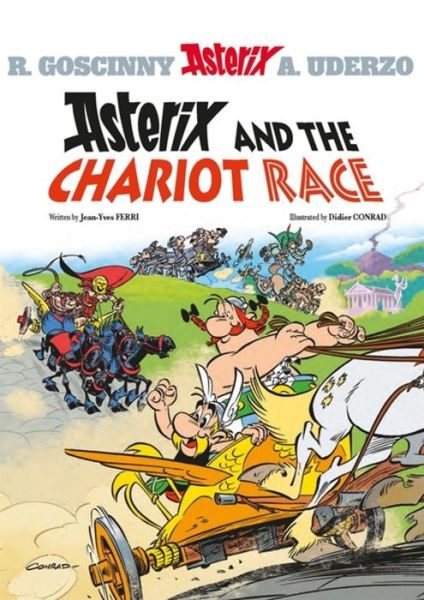 Asterix: Asterix and The Chariot Race: Album 37 - Asterix - Jean-Yves Ferri - Books - Little, Brown Book Group - 9781510105003 - May 17, 2018