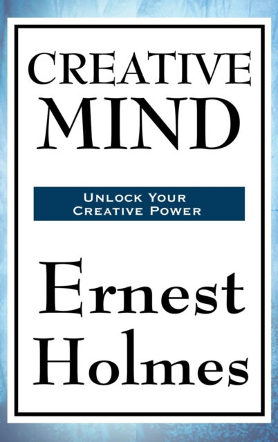 Cover for Dr Ernest Holmes · Creative Mind (Hardcover Book) (2018)