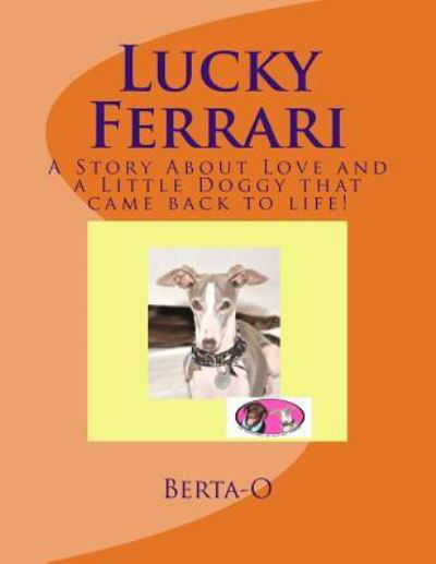 Cover for Berta-O · Lucky Ferrari (Paperback Book) (2016)