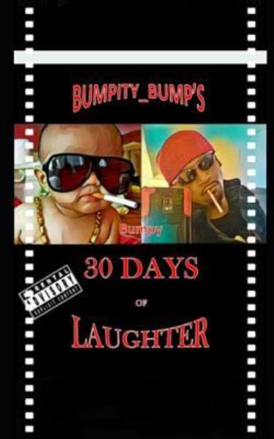 Cover for Xavier Caan · Bumpity_bump's 30 Days of Laughter (Paperback Book) (2018)