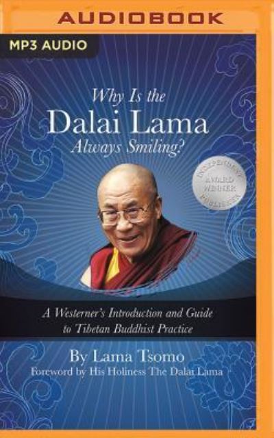 Cover for Lama Tsomo · Why is the Dalai Lama Always Smiling? (CD) (2016)