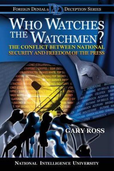 Cover for Gary Ross · Who Watches the Watchmen? (Paperback Book) (2016)